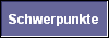 Schwerpunkte