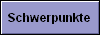 Schwerpunkte